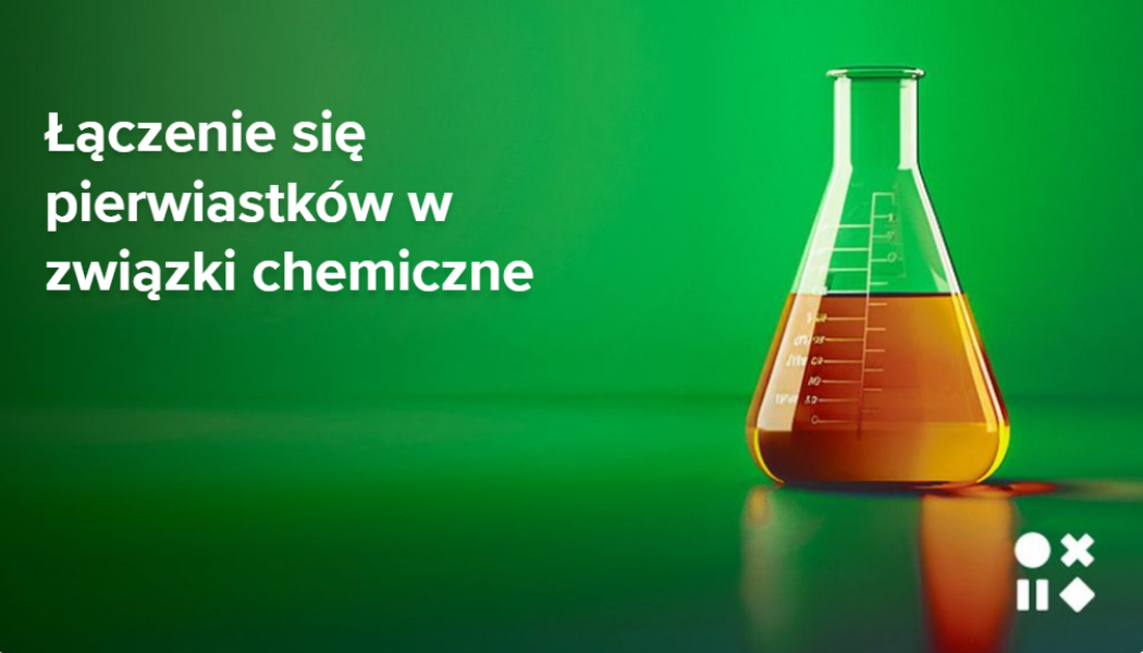 prezentacja multimedialna inteligentna klasa Łączenie się pierwiastków w związkach chemicznych